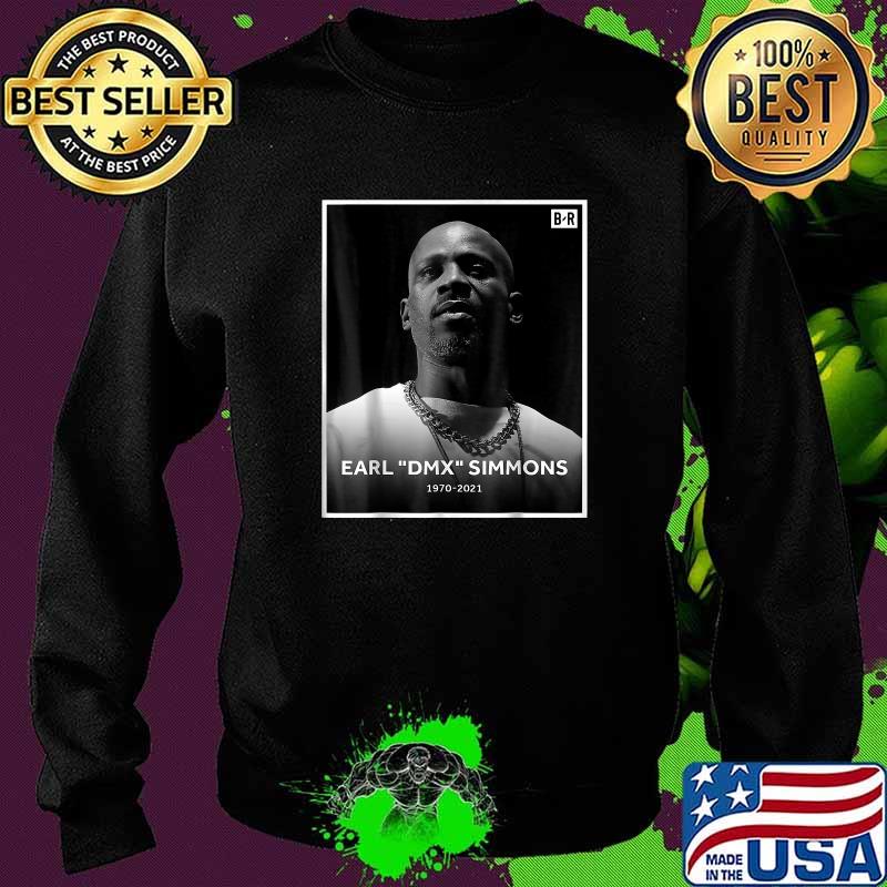 Earl DMX Simmons 1970 2021 RIP D.M.X Shirt Sweater Earl DMX Simmons 1970 2021 RIP D.M.X Shirt Sweater