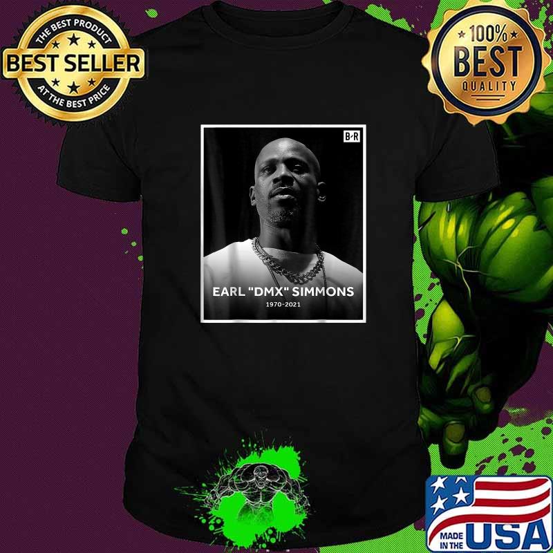 Earl DMX Simmons 1970 2021 RIP D.M.X Shirt