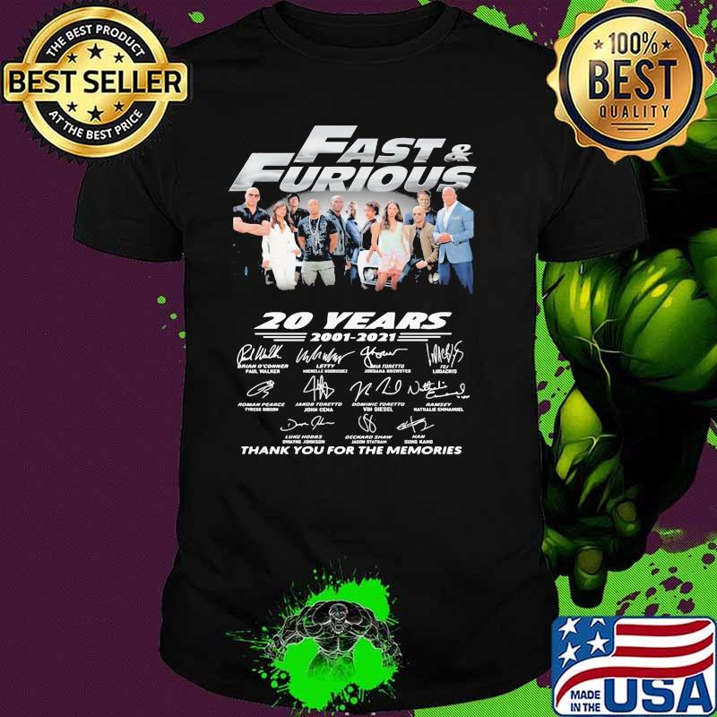 Fast And Furious 20 Years 2001 2021 Thank You For The Memories Signatures Shirt