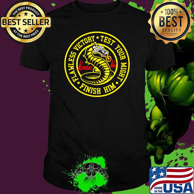 Flawless Victory Test Your Might Finish Him Kombat Mortal Shirt