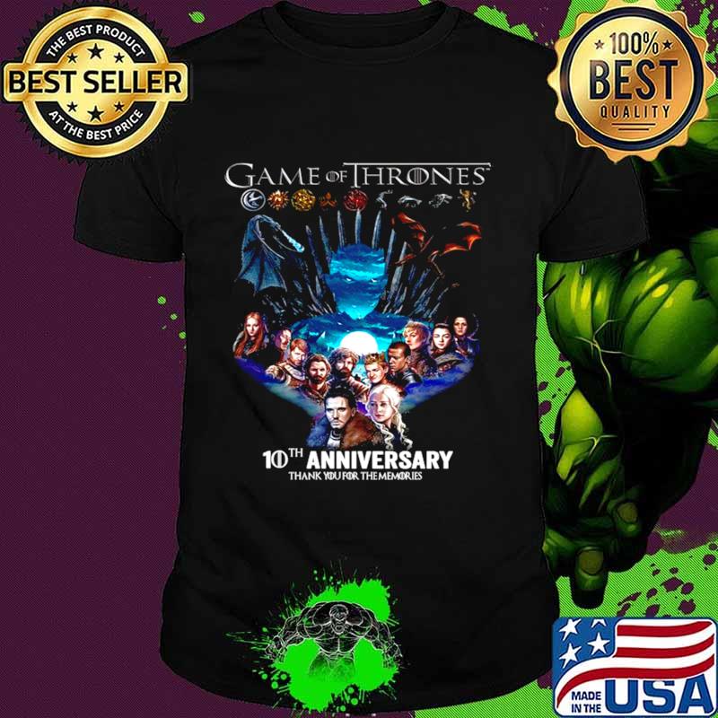 Game Of Thrones 10th anniversary thank you for the memories shirt