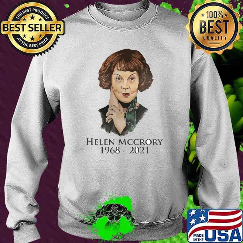 Helena Mccrory 1968-2021 Repos En Paix Shirt Sweater Helena Mccrory 1968-2021 Repos En Paix Shirt Sweater