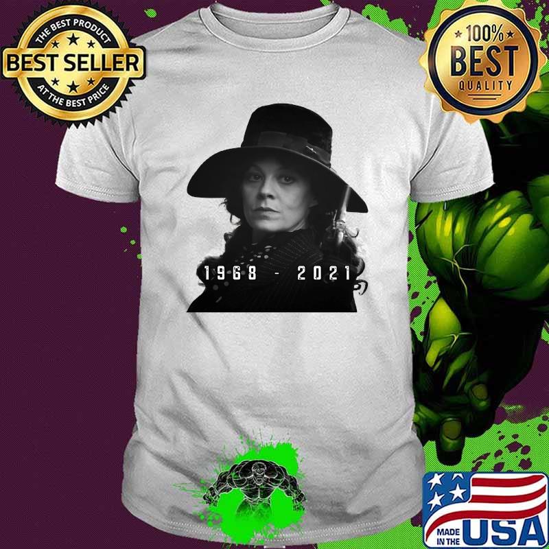 Helena Mccrory 1969 Rip 2021 Rest In Peace Shirt