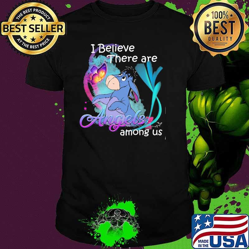 I Believe There Are Angels Among Us Donkey Shirt