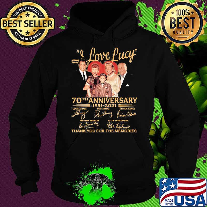 I Love Lucky 70th Anniversary 1951 2021 Thank You For The Memories Signature Shirt Hoodie I Love Lucky 70th Anniversary 1951 2021 Thank You For The Memories Signature Shirt Hoodie