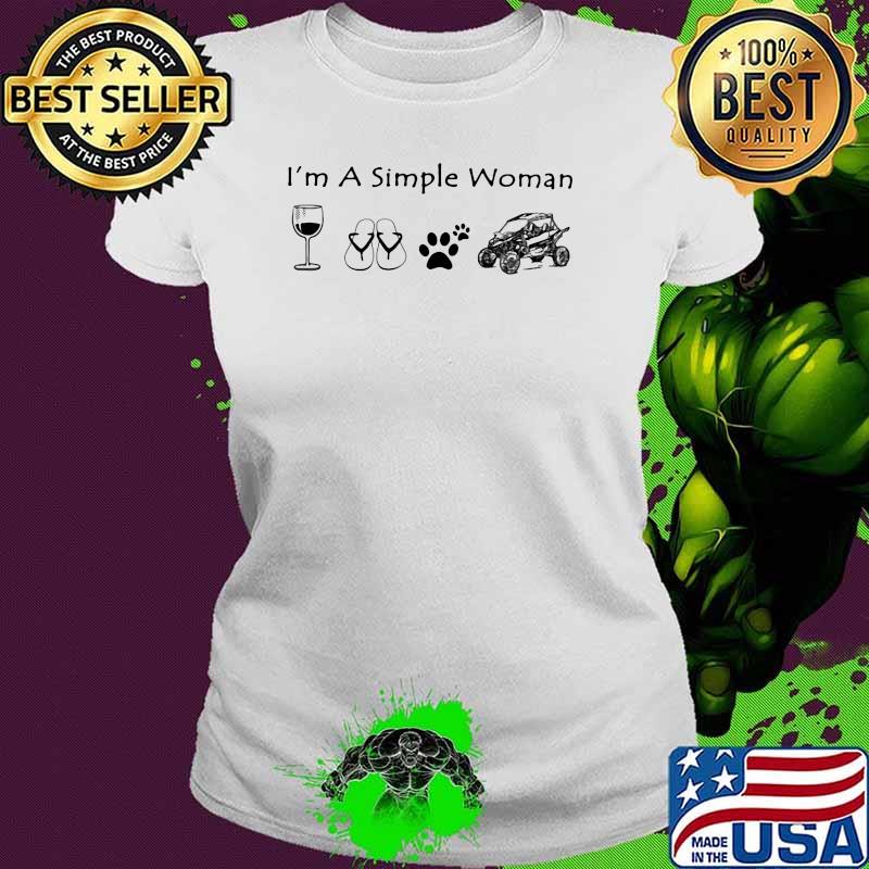 I'm A Simple Woman Wine Shoes Dogs and car Ladies tee I'm A Simple Woman Wine Shoes Dogs and car Ladies tee