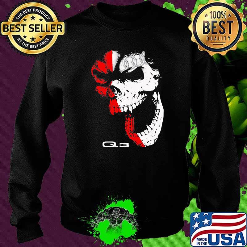 Skull With Audi Q3 Logo Shirt Sweater Skull With Audi Q3 Logo Shirt Sweater
