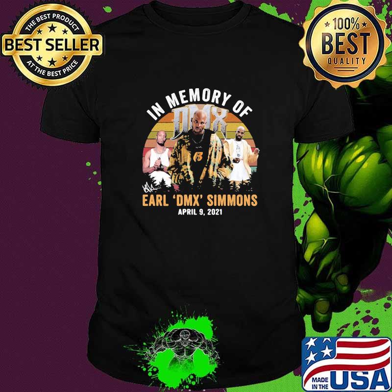 In Memory Of Earl DMX Simmons April 2021 vintage shirt