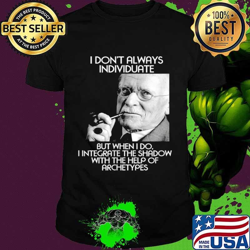 Jung Individuate Meme Psychology Shirt