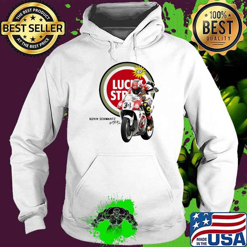 Kevin Schwantz Team Lucky Strike Signature Shirt Hoodie Kevin Schwantz Team Lucky Strike Signature Shirt Hoodie