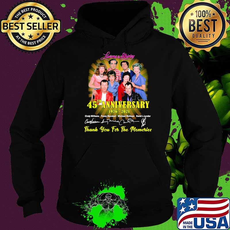 Laverme And Shirley 45th Anniversary 1976 2021 Thank You For The Memories Signature Shirt Hoodie Laverme And Shirley 45th Anniversary 1976 2021 Thank You For The Memories Signature Shirt Hoodie