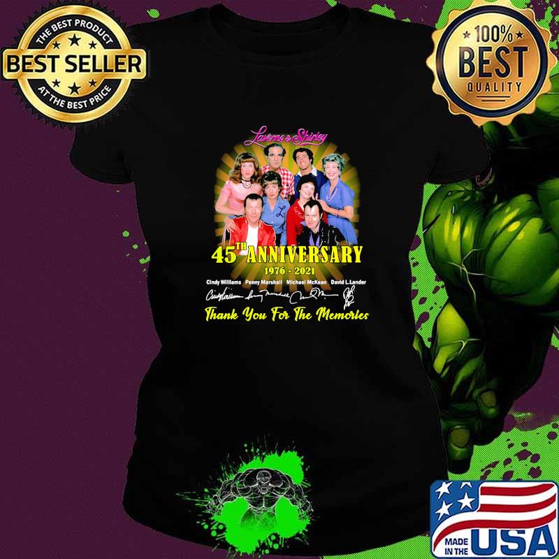 Laverme And Shirley 45th Anniversary 1976 2021 Thank You For The Memories Signature Shirt Ladies tee Laverme And Shirley 45th Anniversary 1976 2021 Thank You For The Memories Signature Shirt Ladies tee