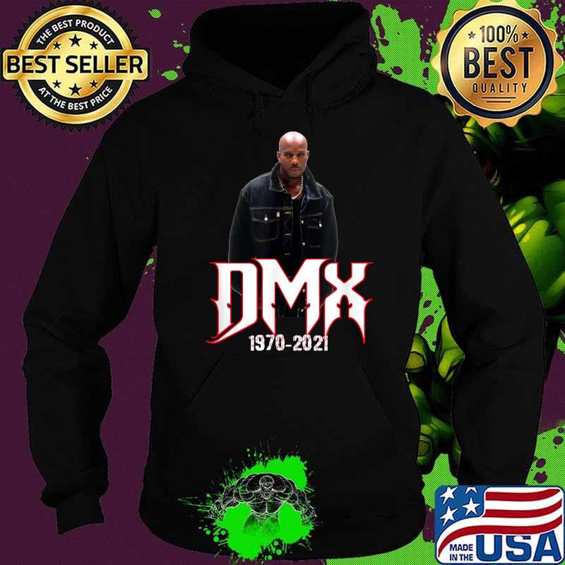 Legends Rap Hip Hop D.M.X 2017 2021 Shirt Hoodie Legends Rap Hip Hop D.M.X 2017 2021 Shirt Hoodie