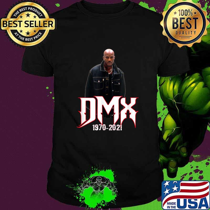 Legends Rap Hip Hop D.M.X 2017 2021 Shirt Legends Rap Hip Hop D.M.X 2017 2021 Shirt