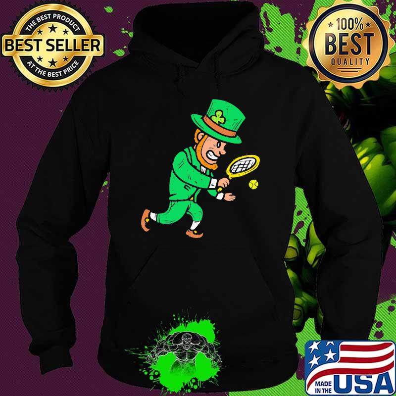 Leprechaun Tennis Irish Partick Shirt Hoodie Leprechaun Tennis Irish Partick Shirt Hoodie