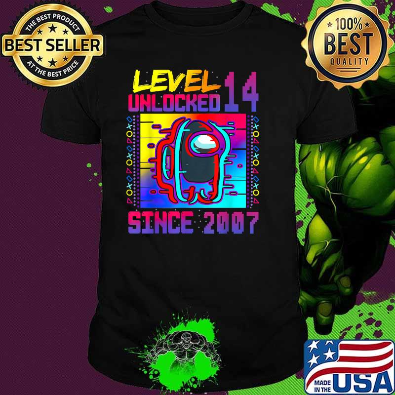 Level 14 Unlocked Among With Us 14th Birthday Since 2007 Shirt