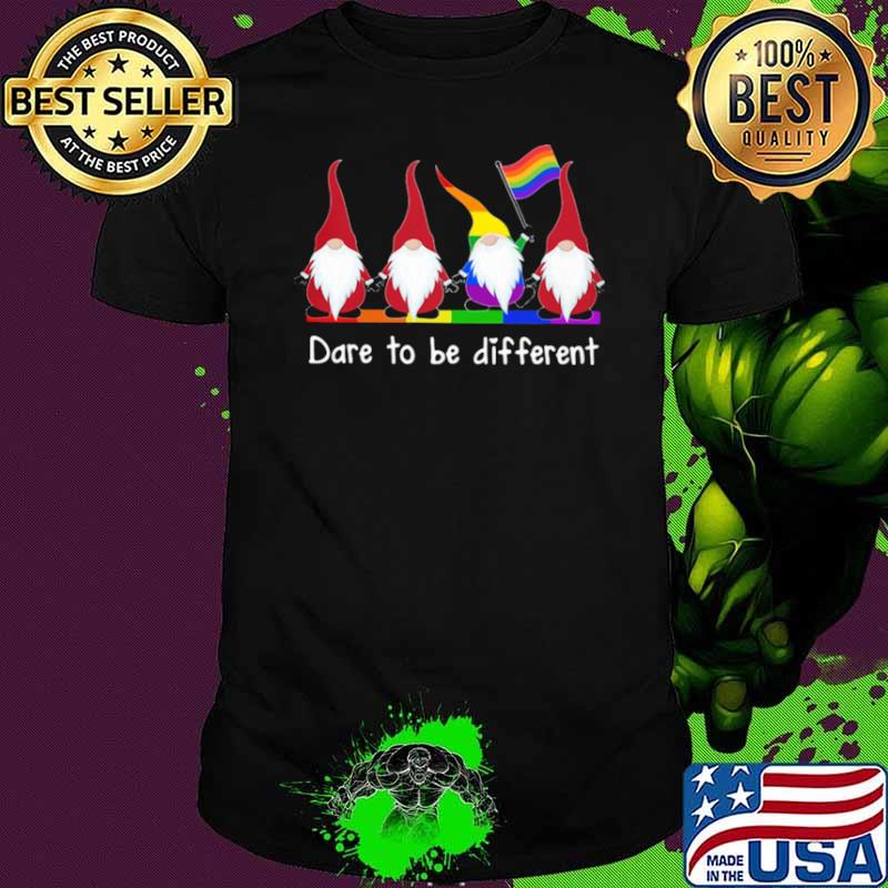 Love Gnomes Dare To Be Different Drawf LGBT shirt