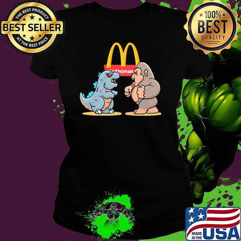 Mcdonalds Baby Kong And Baby Godzilla Shirt Ladies tee Mcdonalds Baby Kong And Baby Godzilla Shirt Ladies tee