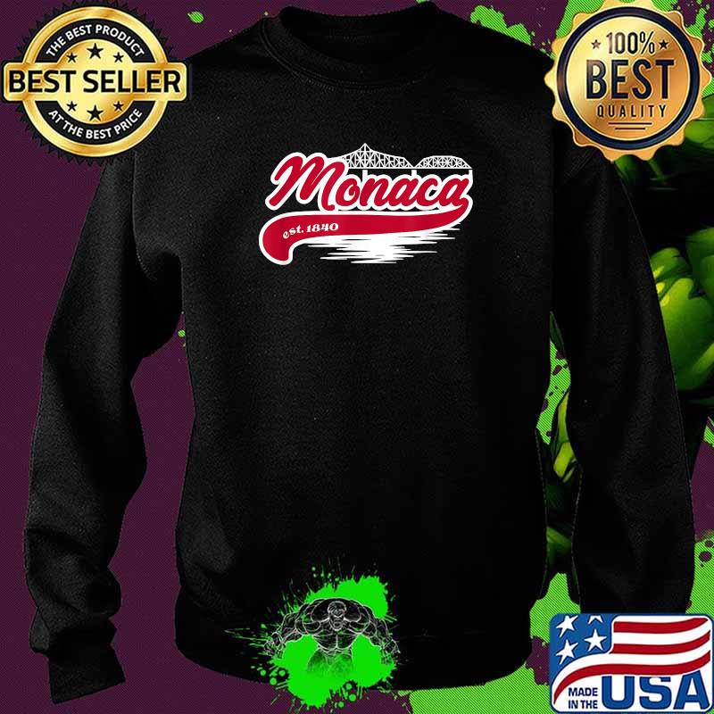 Monaca PA Hometown Est 1840 Shirt Sweater Monaca PA Hometown Est 1840 Shirt Sweater