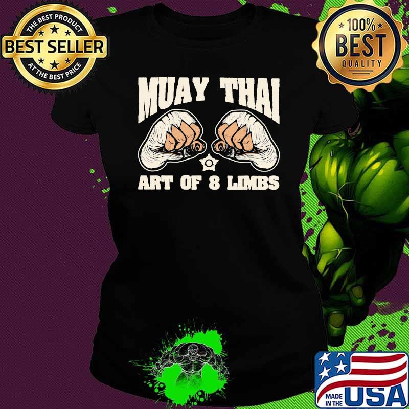 Muay Thai art of 8 Limbs Ladies tee Muay Thai art of 8 Limbs Ladies tee