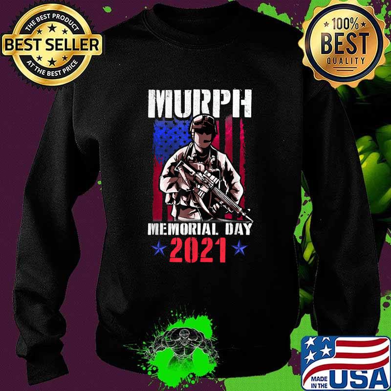 Murph Memorial Day 2021 Workout Challenge American American Flag Shirt Sweater Murph Memorial Day 2021 Workout Challenge American American Flag Shirt Sweater