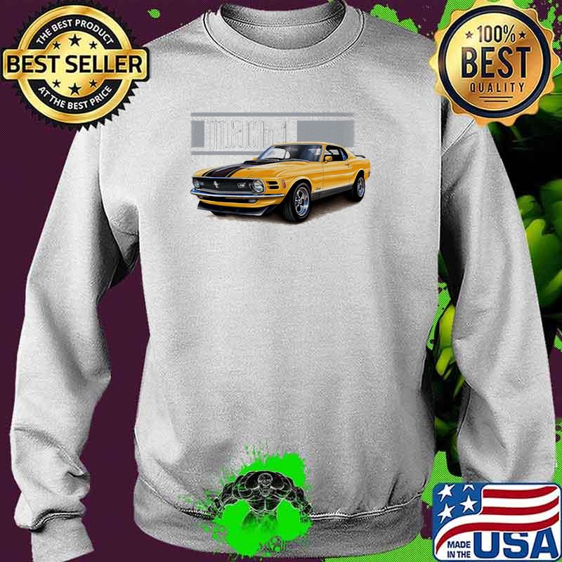 Mustang Mach 1 1970 In Grabber Orange Shirt Sweater Mustang Mach 1 1970 In Grabber Orange Shirt Sweater