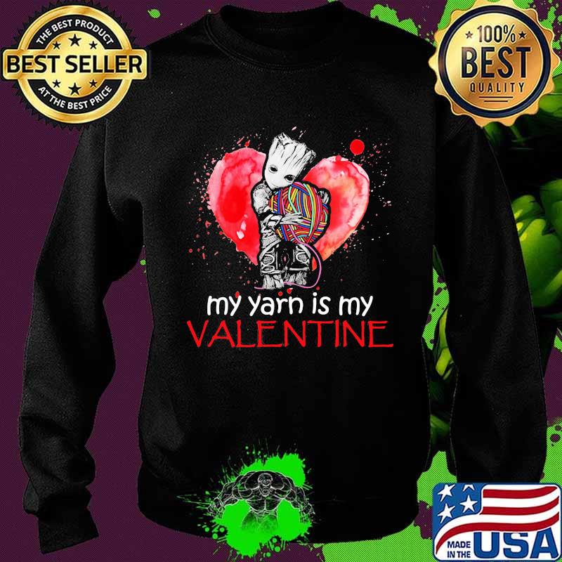 My Yarn Is My Valentine Heart Baby Groot Hug Vrochet Knit Shirt Sweater My Yarn Is My Valentine Heart Baby Groot Hug Vrochet Knit Shirt Sweater