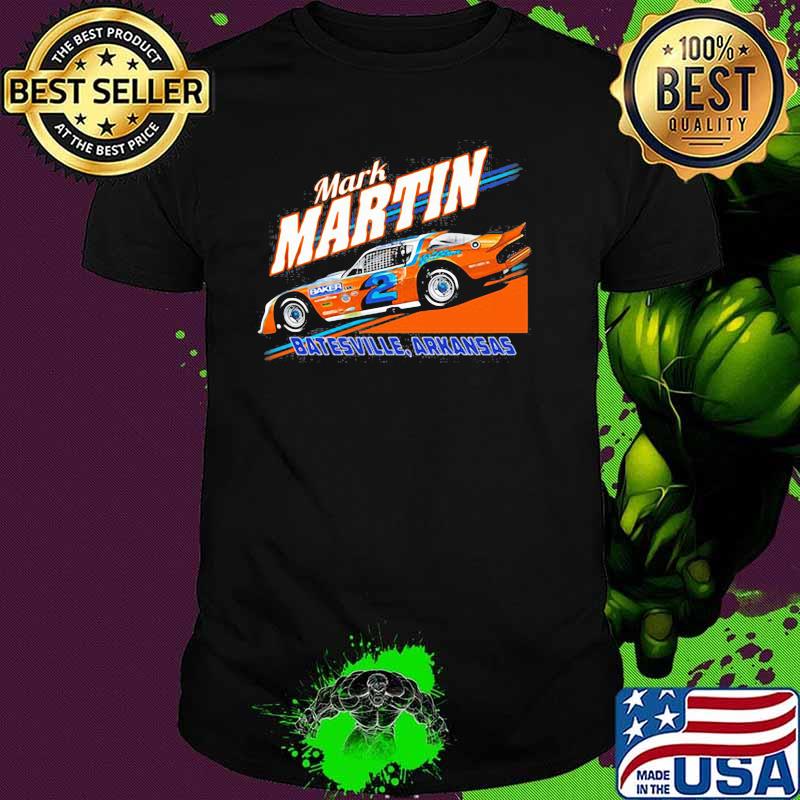 Nascar Mark Martin Bastesville Arkansas Shirt