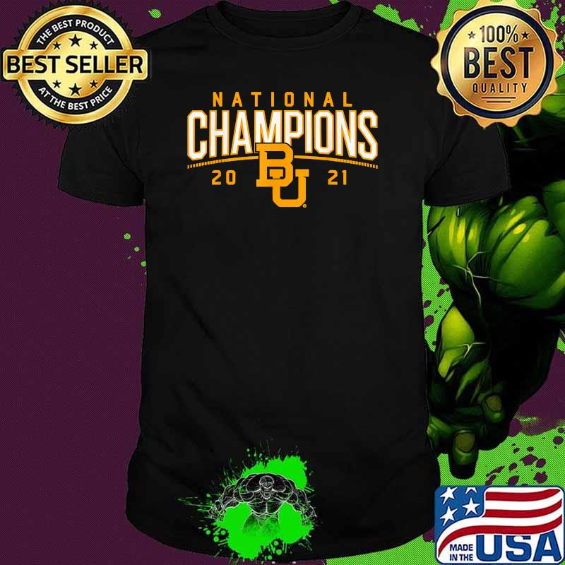 National champions 2021 Baylor Shirt National champions 2021 Baylor Shirt