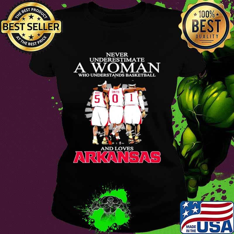 Never underestimate a woman who understands Basketball and loves Arkansas Ladies tee Never underestimate a woman who understands Basketball and loves Arkansas Ladies tee