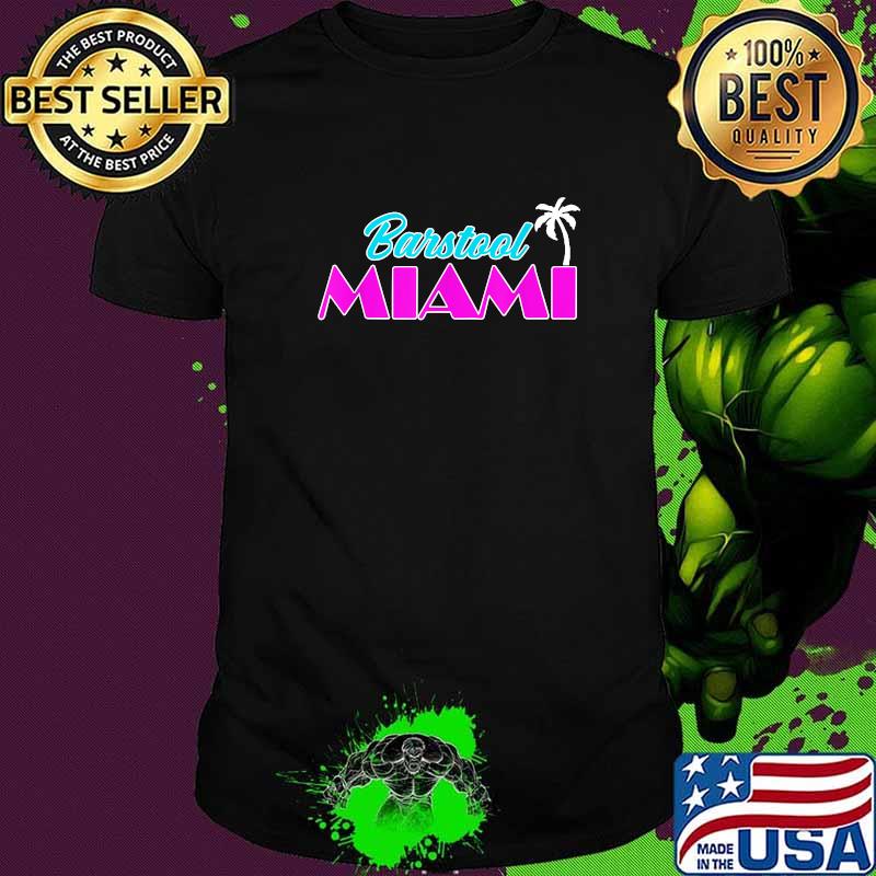Official Barstool Miami Shirt Official Barstool Miami Shirt