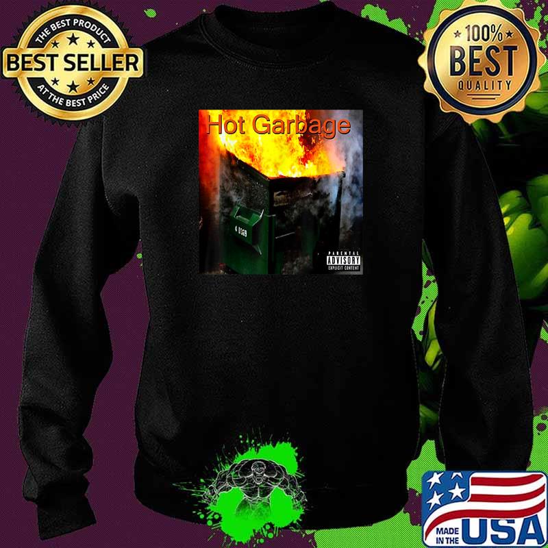 Official Hot Garbage Album Parental Advisory Shirt Sweater Official Hot Garbage Album Parental Advisory Shirt Sweater