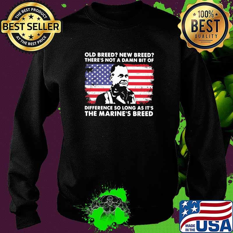 Old Brees New Breed There's Not A Damn Bit Of Difference So Long As It's The Marine's Breed American Flag Shirt Sweater Old Brees New Breed There's Not A Damn Bit Of Difference So Long As It's The Marine's Breed American Flag Shirt Sweater