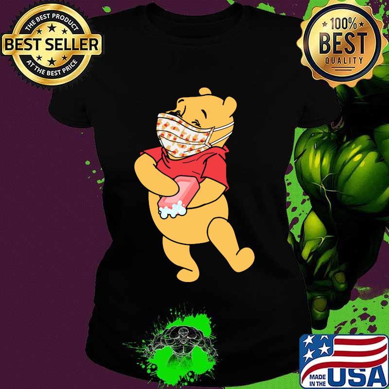 Pooh Wear Mask Corona Virus Shirt Ladies tee Pooh Wear Mask Corona Virus Shirt Ladies tee