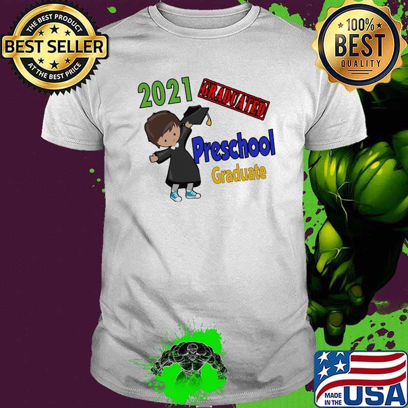 Preschool Graduate 2021 Shirt