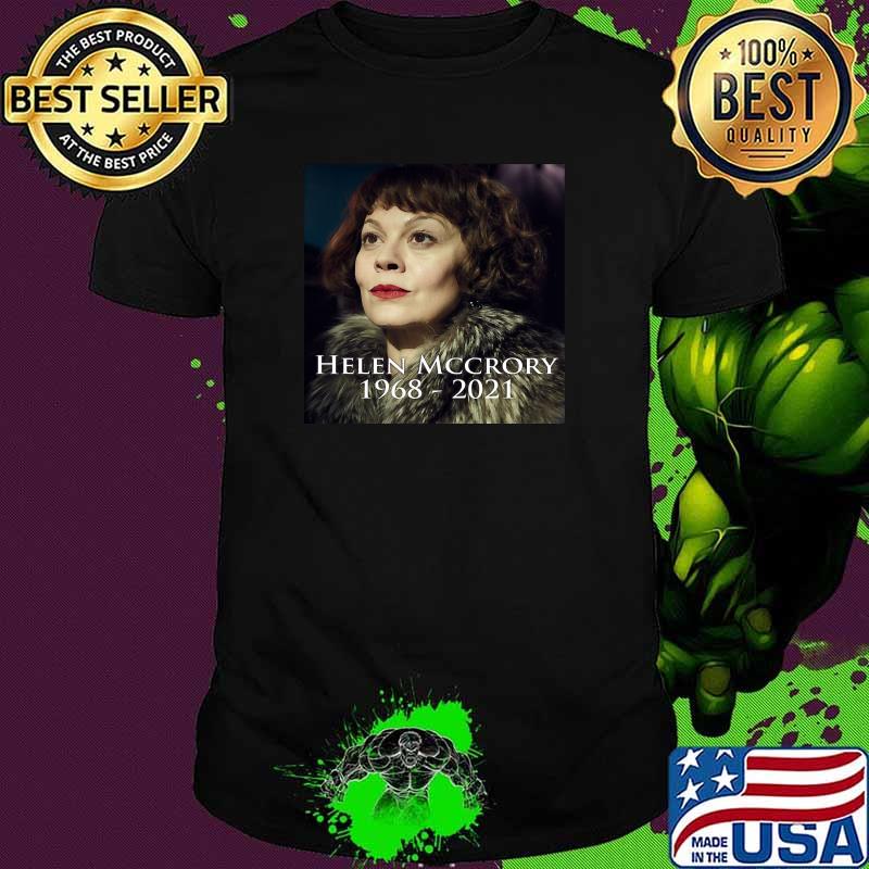 Repose En Paix Helen Mccrory 1968 2021 Shirt