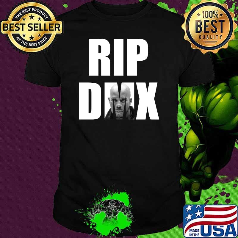 Rip DMX Never Die Shirt Rip DMX Never Die Shirt