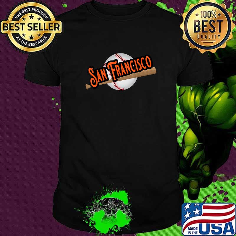 San Francisco Baseball Fans Shirt