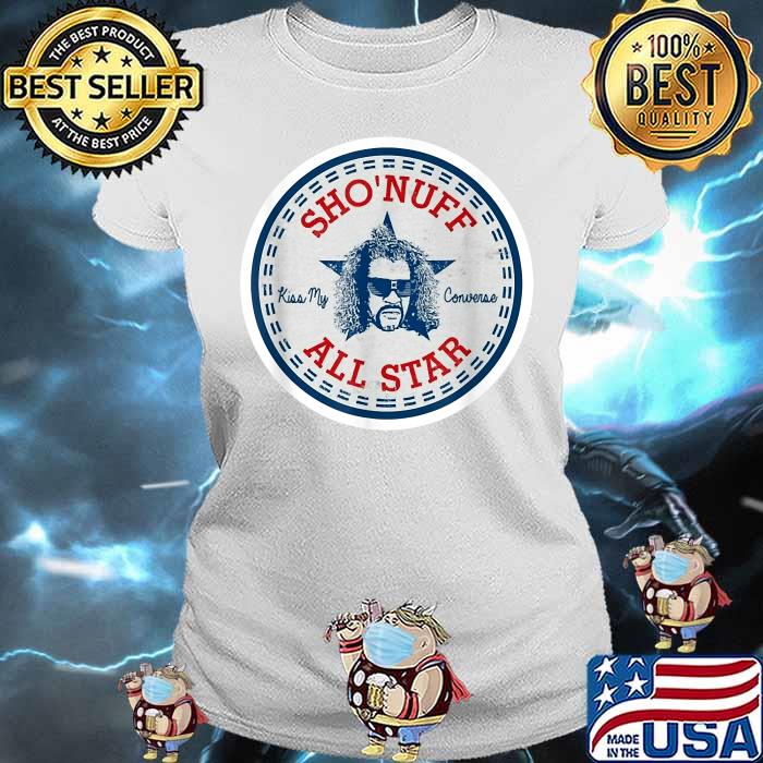 SHO NUFF ALL STAR Kiss Me Converse Shirt Ladies tee SHO NUFF ALL STAR Kiss Me Converse Shirt Ladies tee