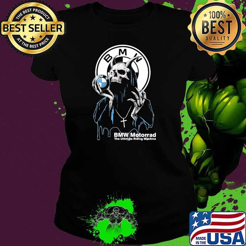 Skull Hold Bmw Motorrad The Ultimate Riding Machine Shirt Ladies tee Skull Hold Bmw Motorrad The Ultimate Riding Machine Shirt Ladies tee