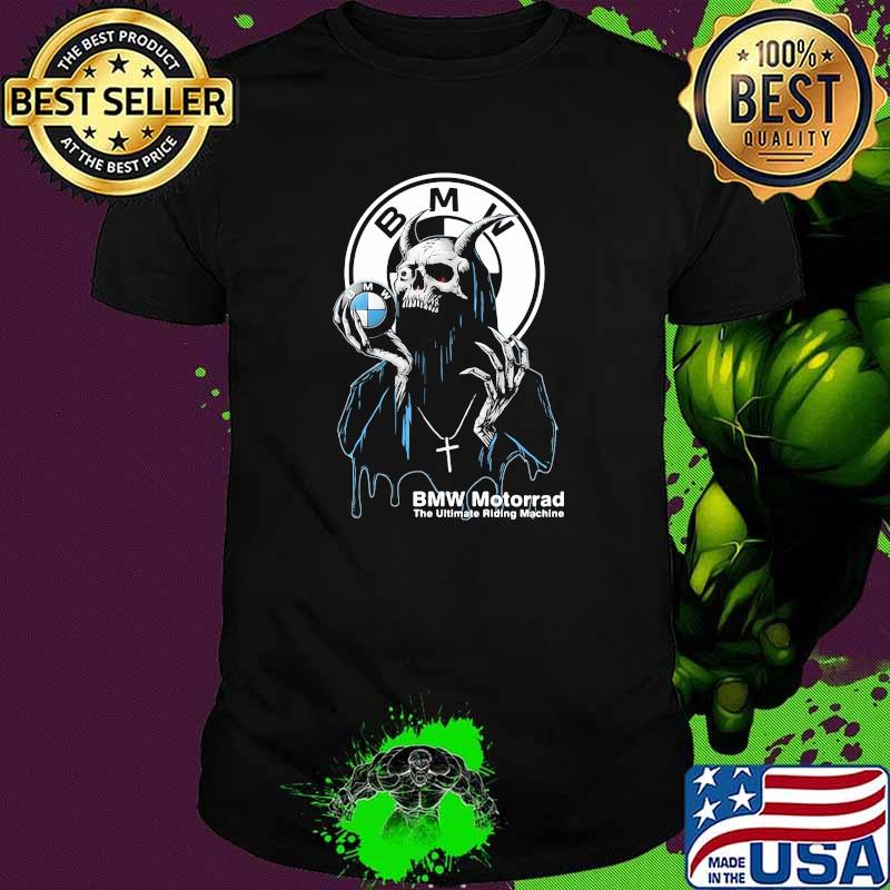 Skull Hold Bmw Motorrad The Ultimate Riding Machine Shirt Skull Hold Bmw Motorrad The Ultimate Riding Machine Shirt