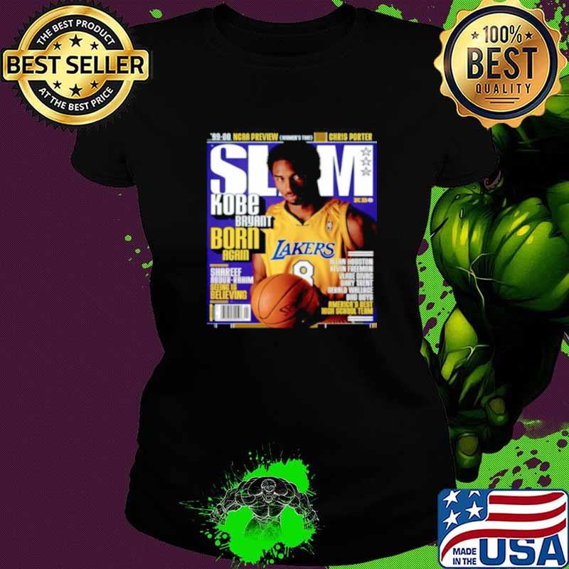 SLAM Kobe Bryant Born Again Los Angeles Lakers Ladies tee SLAM Kobe Bryant Born Again Los Angeles Lakers Ladies tee