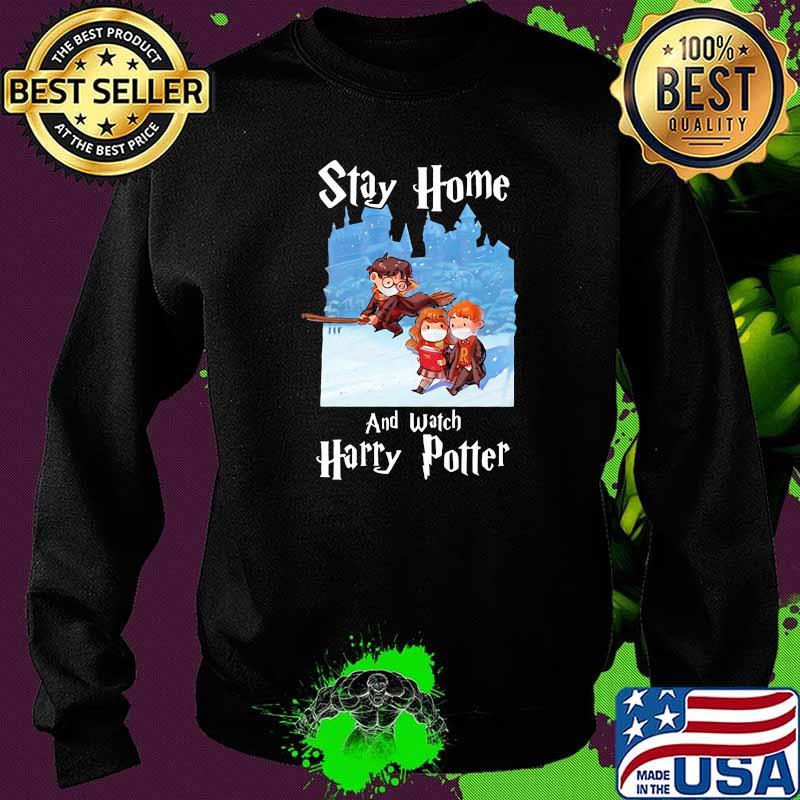 Stay Home And Watch Harry Potter Covid Shirt Sweater Stay Home And Watch Harry Potter Covid Shirt Sweater