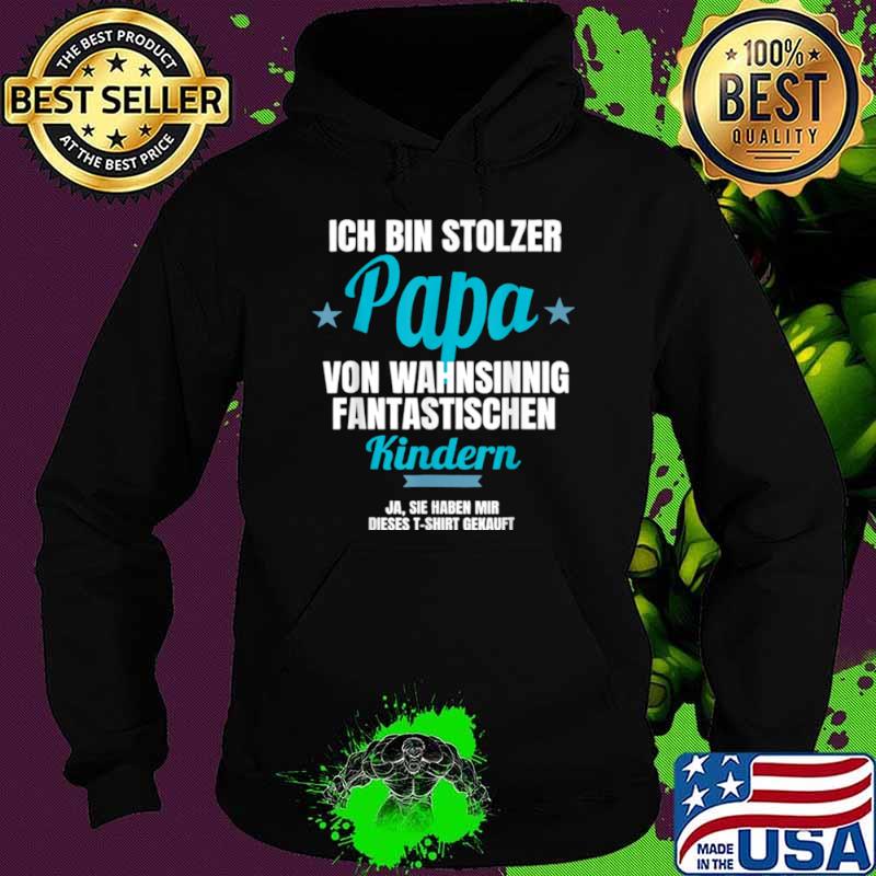 Stolzer Papa von fantastischen Kindern Kleidung Dad Witzig Shirt Hoodie Stolzer Papa von fantastischen Kindern Kleidung Dad Witzig Shirt Hoodie