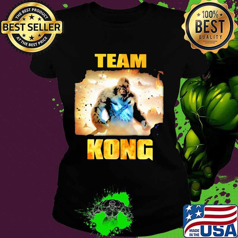 Team Kong The Monster Shirt Ladies tee Team Kong The Monster Shirt Ladies tee