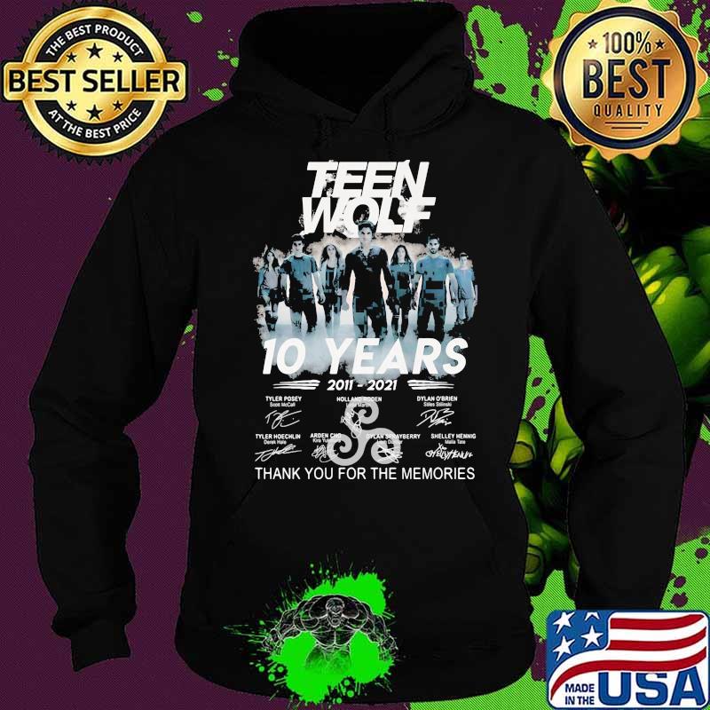 Teen Wolf 10 Years 2011 2021 Thank You For The Memoris Signature Shirt Hoodie Teen Wolf 10 Years 2011 2021 Thank You For The Memoris Signature Shirt Hoodie