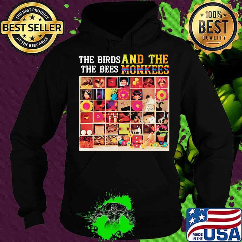 The Biros The Bees And The Monkees Shirt Hoodie The Biros The Bees And The Monkees Shirt Hoodie