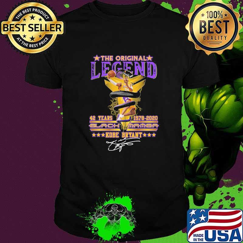 The Original legend 42 years 1978 2020 blach mamba kobe bryant signature shirt The Original legend 42 years 1978 2020 blach mamba kobe bryant signature shirt