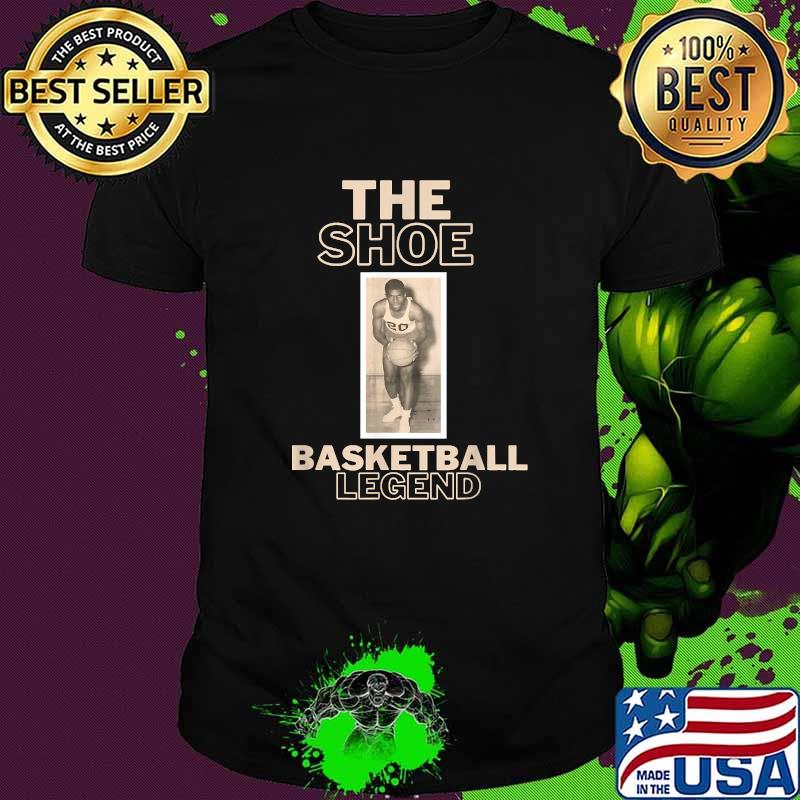 The Shoe Basketball Legend Shirt
