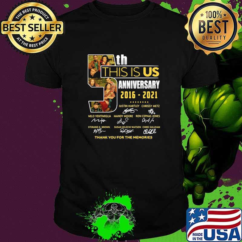 This Is Us 5th Anniversary 2016 2021 Signature Shirt